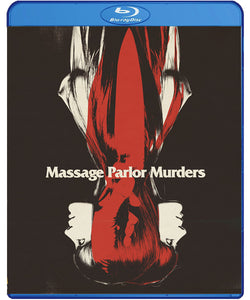 Massage Parlor Murders (Blu-Ray) - The Crimson Screen Collectibles